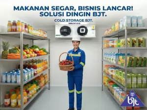 Cold storage berkualitas BJT untuk bisnis kuliner